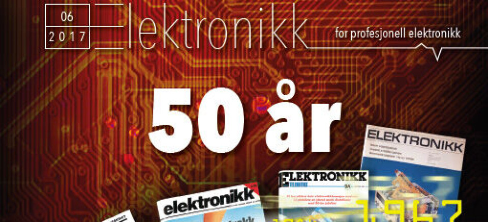 Med den fyldigste utgaven noensinne, er Elektronikks jubileumsutgave full av gode historier fra elektronikkindustrien gjennom 50 år.