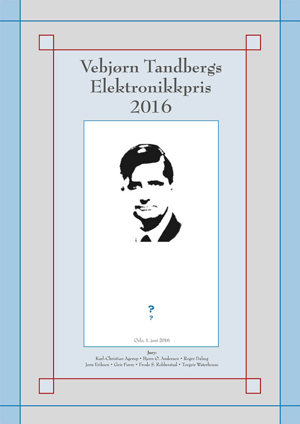 I år skal Vebjørn Tandbergs Elektronikkpris deles ut igjen. Interesserte bedrifter kan starte å søke.